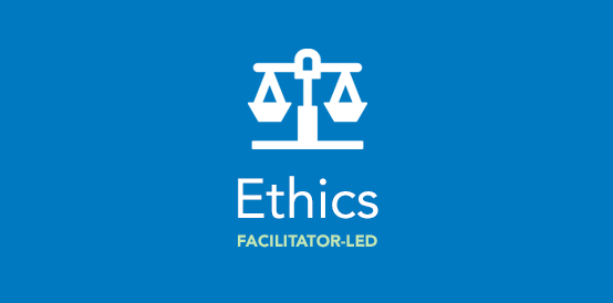 Facilitator-Led Ethics Workshop: Can We Count on You?