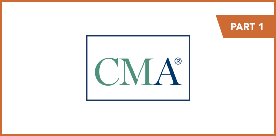 CMA Program Exam Part 1 January and February 2023 Registration